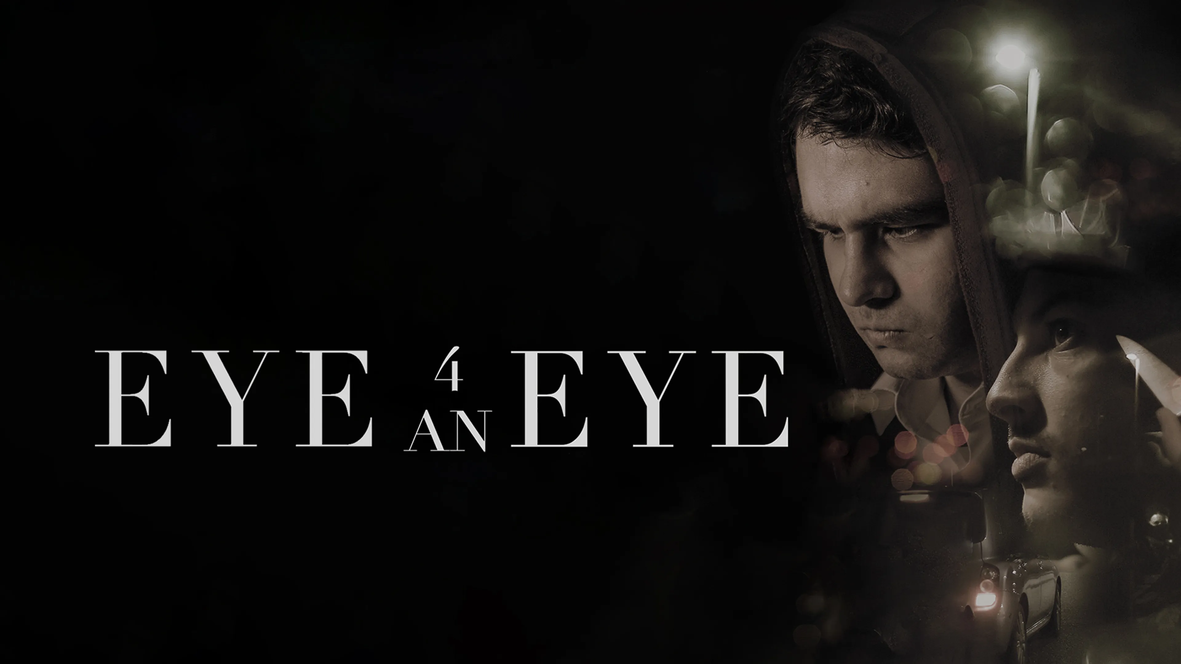Eye 4 an Eye poster